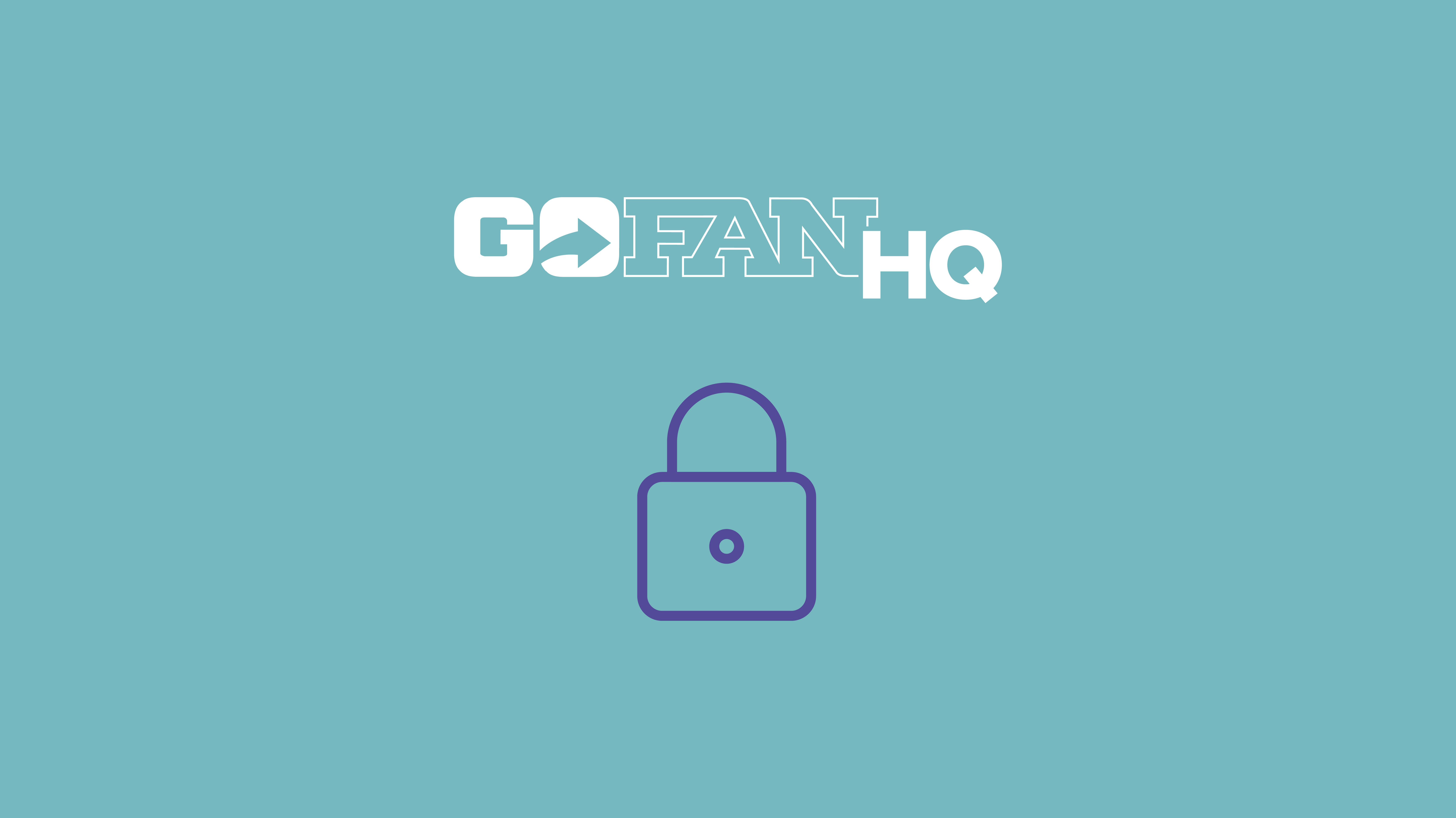 New in GoFan HQ: Create Secure Private Links