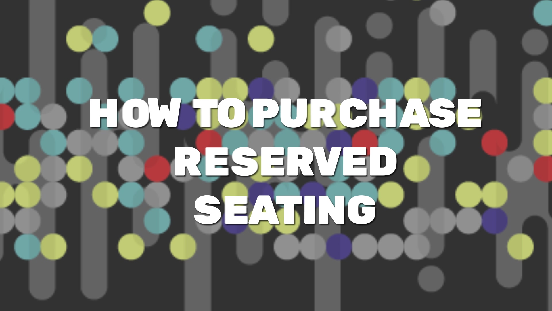 How To Buy Reserved Seating-thumb